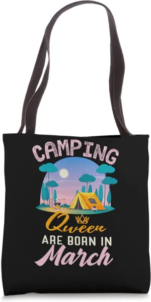 Birthday Camping Queen are Born in March Women Girls Tote Bag