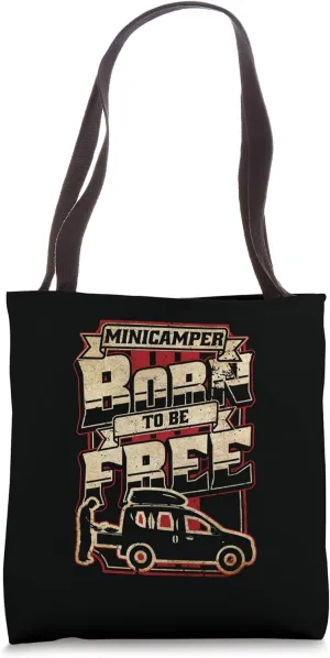 Camping-Camper Microcamper Travel-Caravan born Minicamper Tote Bag