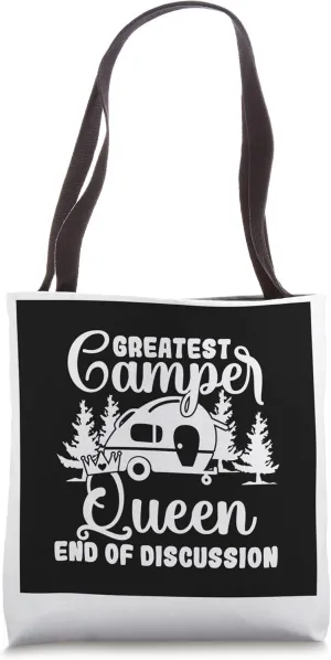 Greatest camper queen end of discussion camping Tote Bag