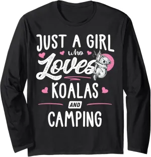 Just A Girl Who Loves Koalas And Camping Gift Women Long Sleeve T-Shirt