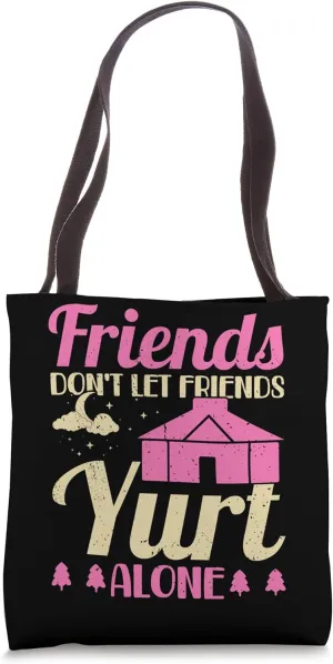 Yurt Dweller Tote Bag